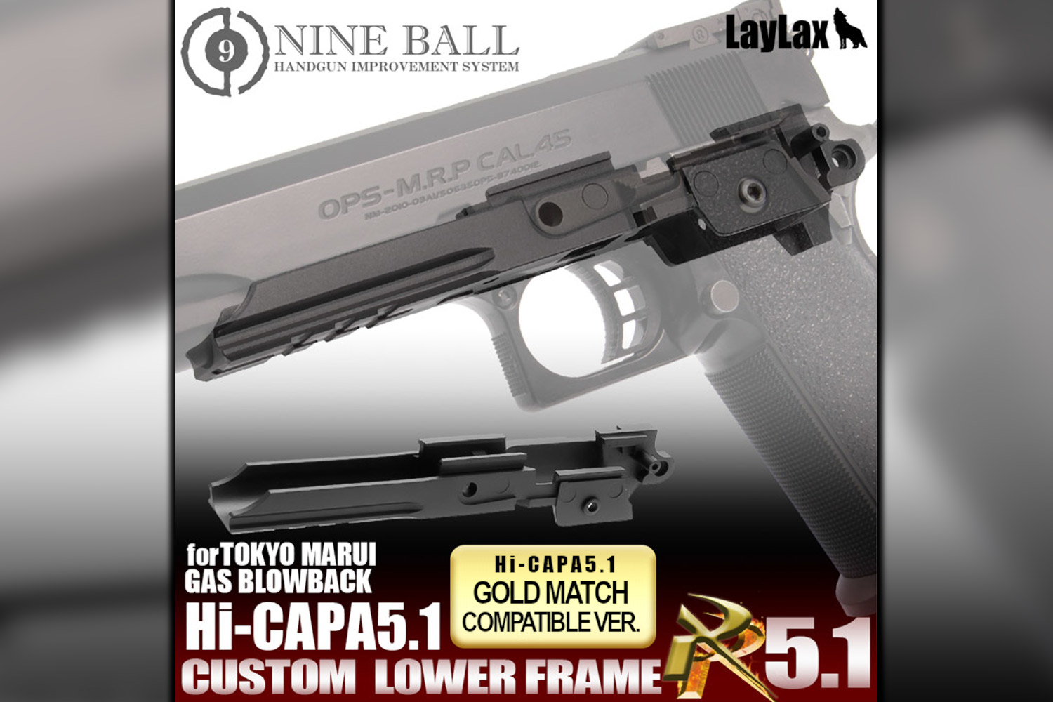 LayLax NINE BALL Hi-CAPA Custom Lower Frame 